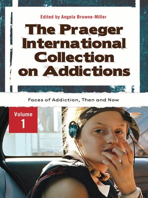 cover image of The Praeger International Collection on Addictions